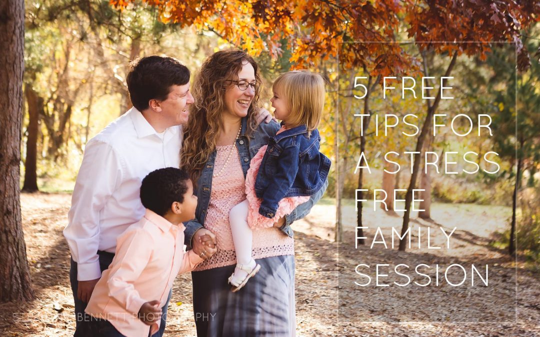 5 Tips for a stress-free outdoor family session.